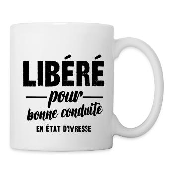 libéré pour bonne conduite en état d'ivresse - Mug blanc - blanc - Droite
