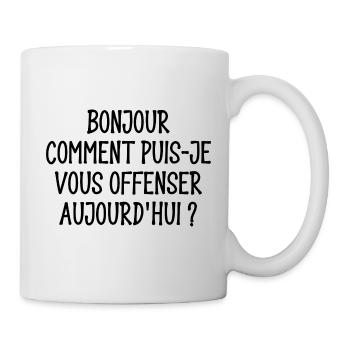 comment puis-je vous offenser aujourd'hui - Mug blanc - blanc - Droite