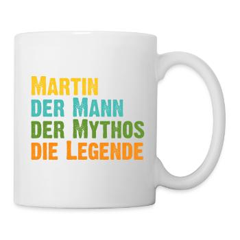 Martin der Mythos die Legende Vorname Martin - Tasse - Weiß - Rechts