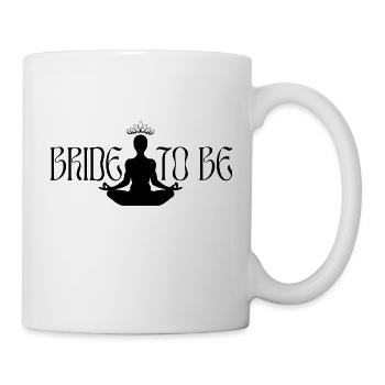 BRIDE TO BE - Yoga Design - Mug - white - Right
