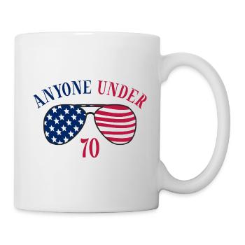 Anyone under 70 for President 2024 - Mug - white - Right