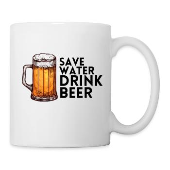 Save Water Drink Beer - Bier Oktober lustig - Tasse - Weiß - Rechts