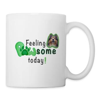 Feeling PAWSOME today! Dog Sheltie Paw Green - Mug - white - Right