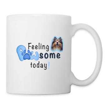 Feeling PAWSOME today! Dog Sheltie paw blue - Mug - white - Right