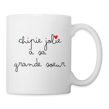 Chipie jolie à sa grande sœur - Mug blanc - blanc - Droite