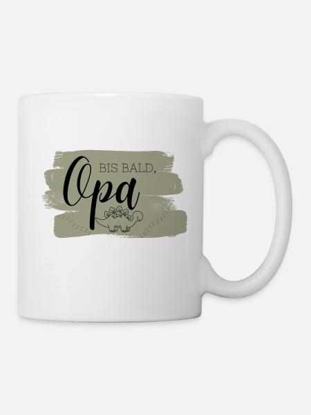 Bis bald, Opa Aufrduck, Dino, Olivgrün - Tasse - Weiß