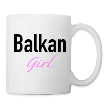 Balkan Girl Majica, novi trend sa balkana - Tasse - Weiß - Rechts