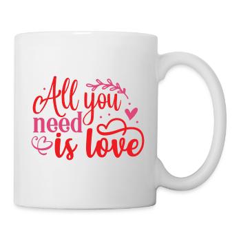 All you need is love - Tasse - Weiß - Rechts