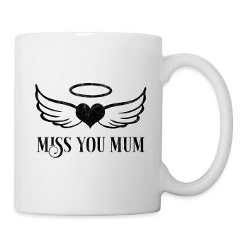 Miss You Mum - Mug - white - Right