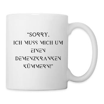 Désolé, je m’occupe d’un patient atteint de démence - Mug blanc - blanc - Droite