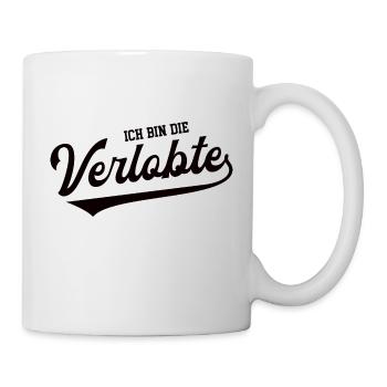 Ich Bin Die Verlobte Verlobung Hochzeit Antrag Ehe - Tasse - Weiß - Rechts