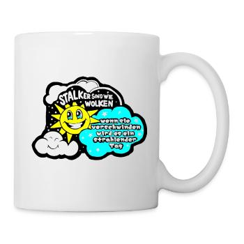 Stalkers are like clouds... - Mug - white - Right