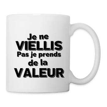 JE NE VIELLIS PAS JE EPRENDS DE LA VALEUR - Mug blanc - blanc - Droite