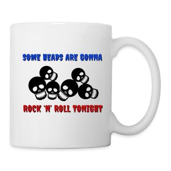 Some heads are gonna rock and roll tonight - Mug - white - Right