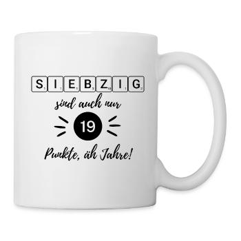 70 c’est aussi seulement 19 points euh, années, 70e anniversaire - Mug blanc - blanc - Droite