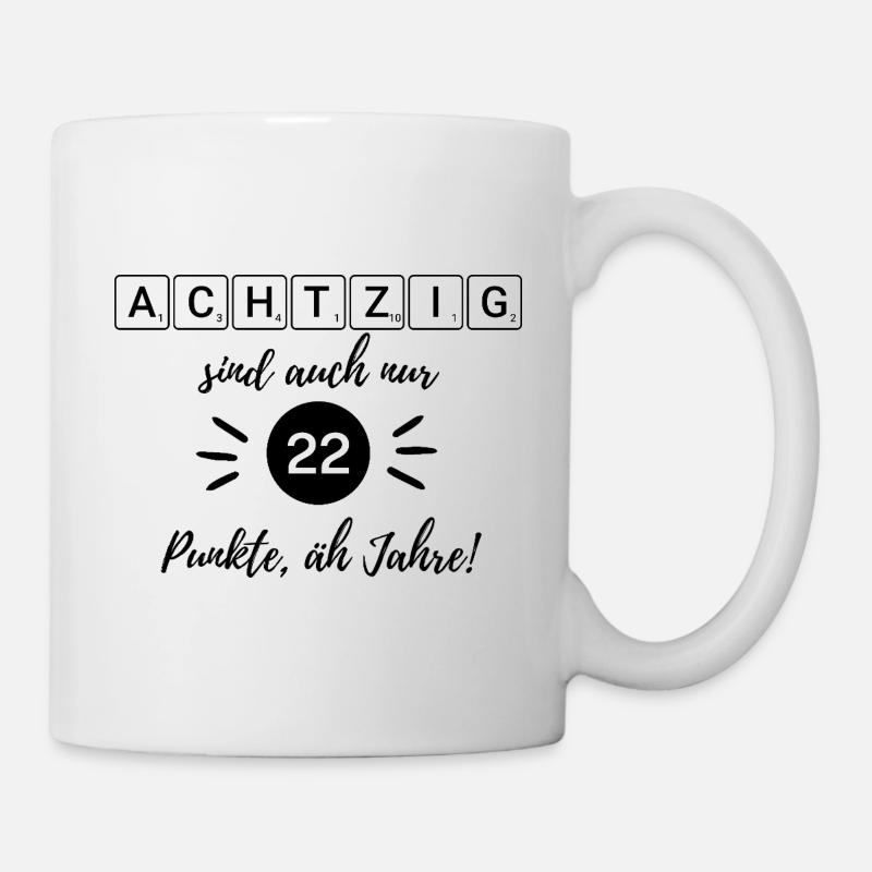 80 is also only 22 points, er, years, 80th birthday - Mug - white