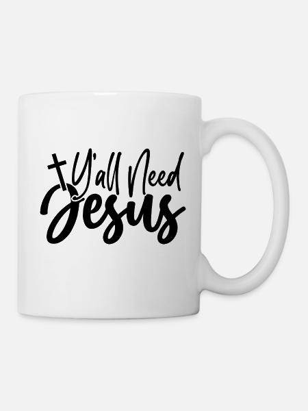 Vous avez besoin de Jésus - Mug blanc - blanc