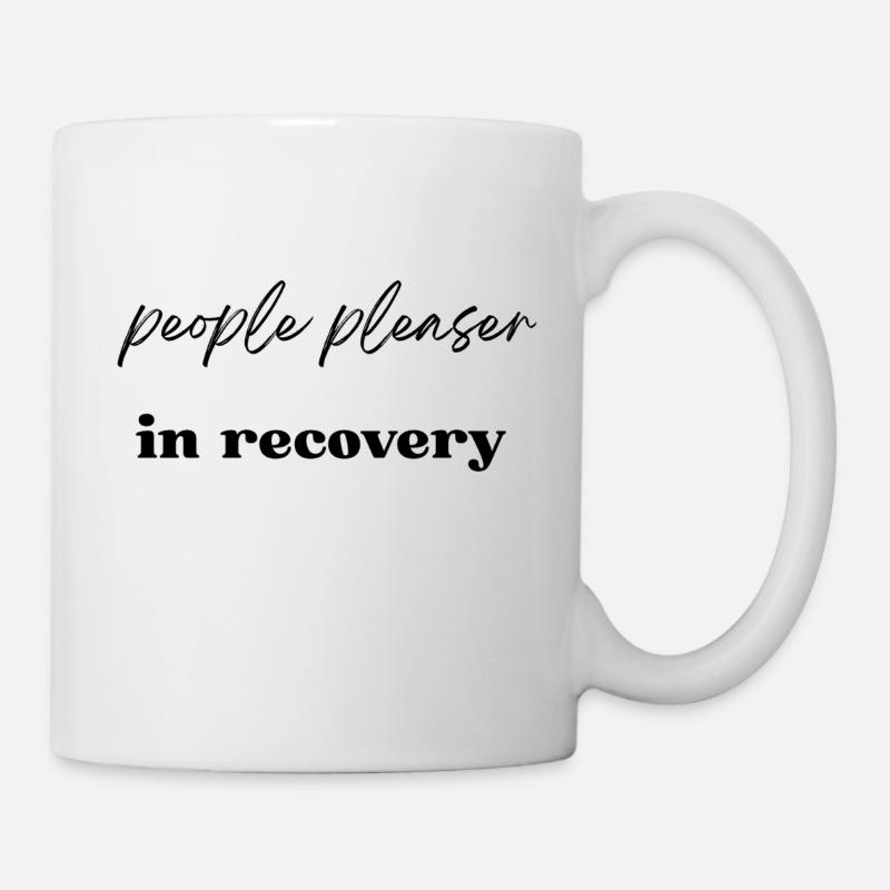 People pleaser in recovery - Mug - white