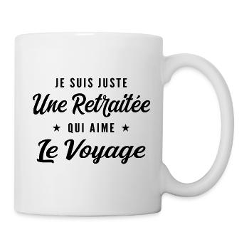 Retraitée Voyageuse Humour Cadeau Retraite - Mug blanc - blanc - Droite