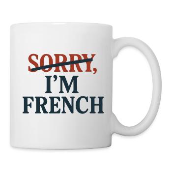 French Typography – Sorry, I'm French - Mug - white - Right