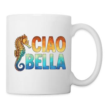 Ciao Bella - Tasse - Weiß - Rechts