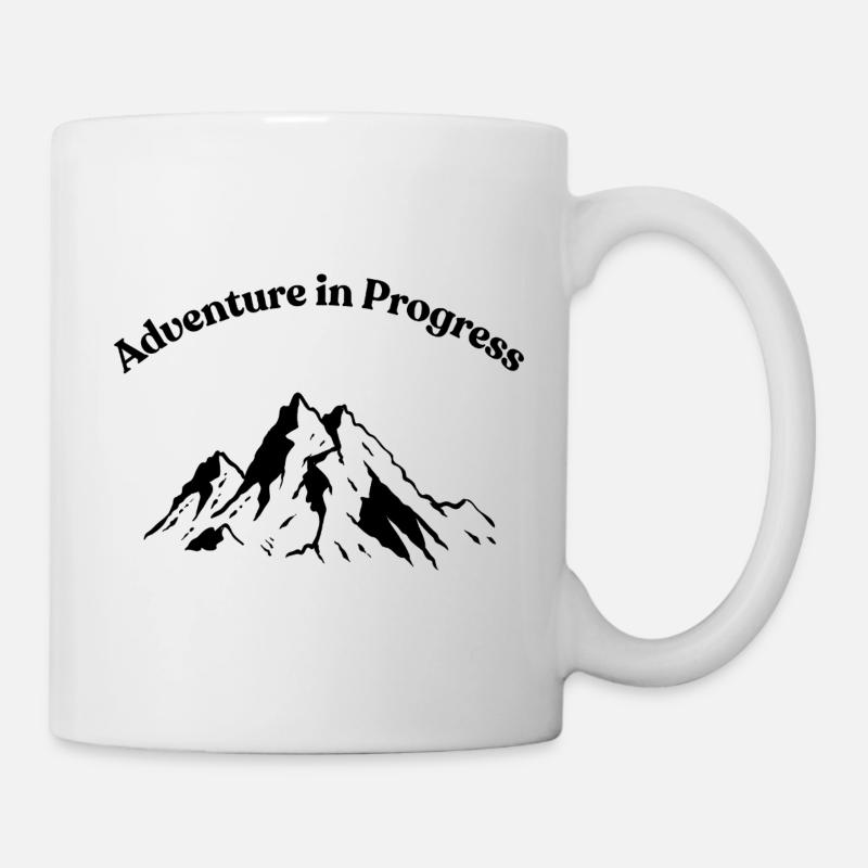 Adventure in Progress – Unterwegs - Tasse - Weiß