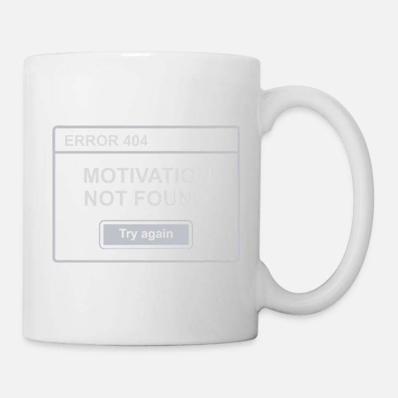 404 – Motivation Not Found - Tasse - Weiß