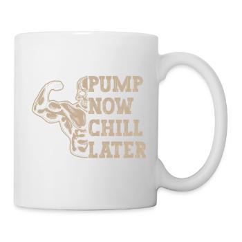 Powerlifting Bodybuilder Pump Now Chill Later Gym - Mug blanc - blanc - Droite