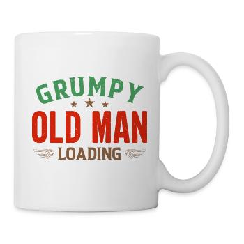Grumpy Old Man Loading Shirt - Tasse - Weiß - Rechts