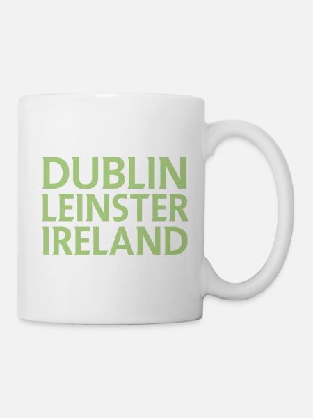 Dublin – Irland Textdesign - Tasse - Weiß