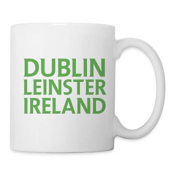 Dublin – Ireland Textdesign - Mug - white - Right