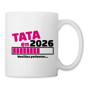 TATA im Jahr 2026 – zukünftiges Tantengeschenk – bald Tante - Tasse - Weiß - Rechts