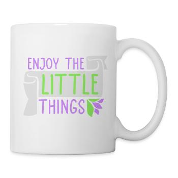 Enjoy The Little Things Dankbarkeit Achtsamkeit - Tasse - Weiß - Rechts