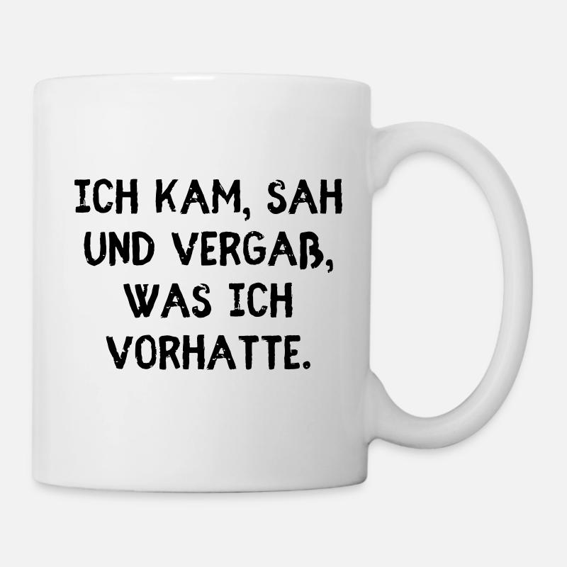 I came, saw and forgot what I was going to do. - Mug - white