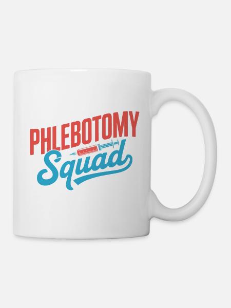 Phlebotomy Squad - Tasse - Weiß