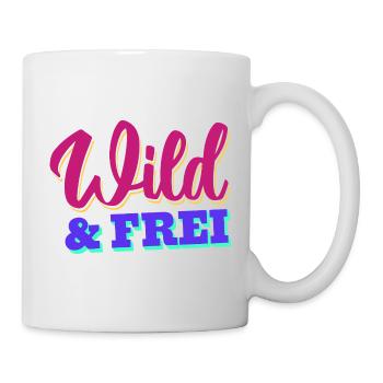 Wild & Frei - Tasse - Weiß - Rechts