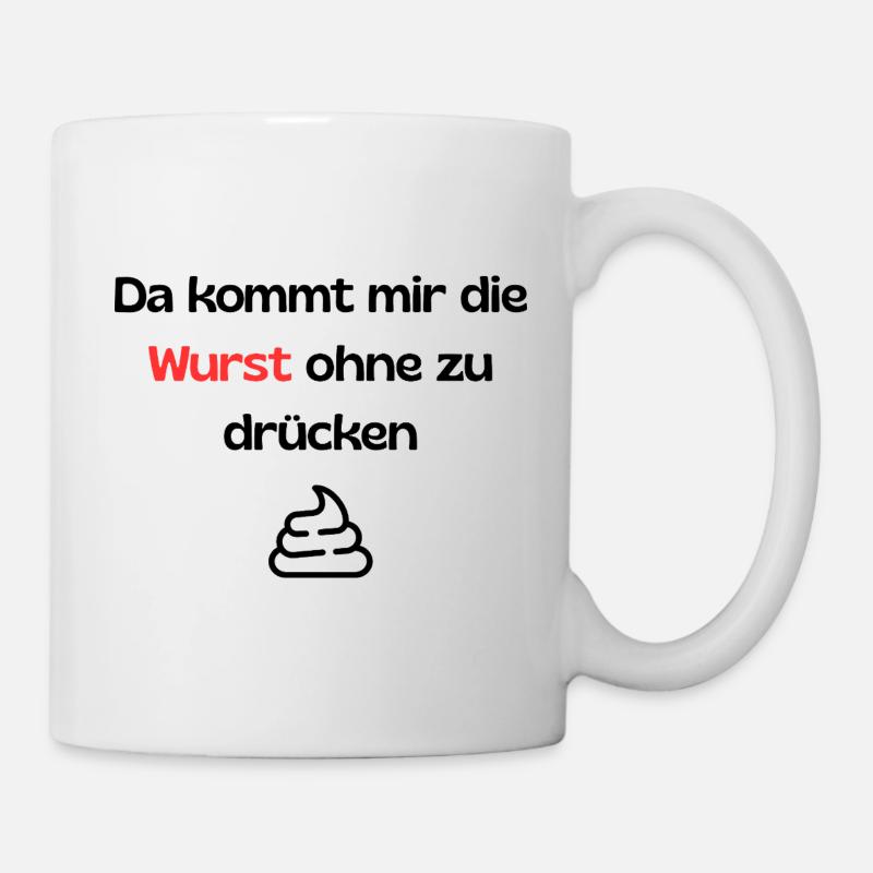 Witziger Spruch - Tasse - Weiß