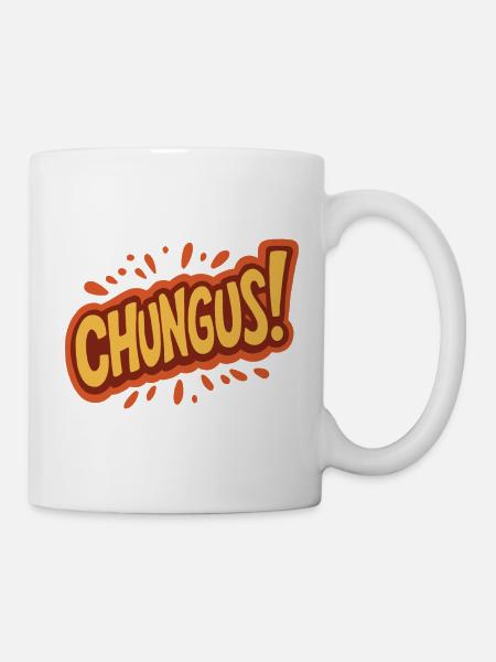 Chungus - Tasse - Weiß