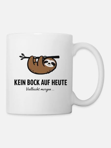 Kein Bock auf heute – Faultier Spruch - Tasse - Weiß