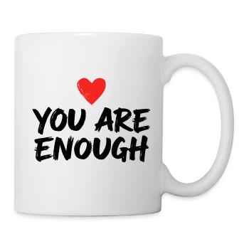 You Are Enough Self Love Statement - Mug - white - Right