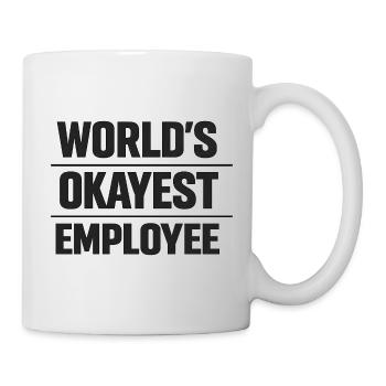 World's okayest employee Mitarbeiter Spruch - Mug - white - Right