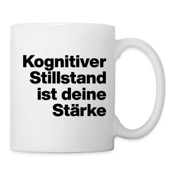 COGNITIVE STANDSTILL IS YOUR STRENGTH. SARCASM - Mug - white - Right