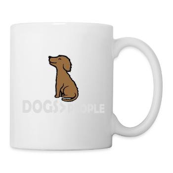 Dogs Over People Hund Lustig Antisozial Spruch - Tasse - Weiß - Rechts