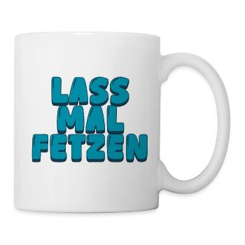 3. lass mal fetzen - Tasse - Weiß - Rechts