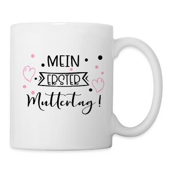 Erster Muttertag Baby - Tasse - Weiß - Rechts