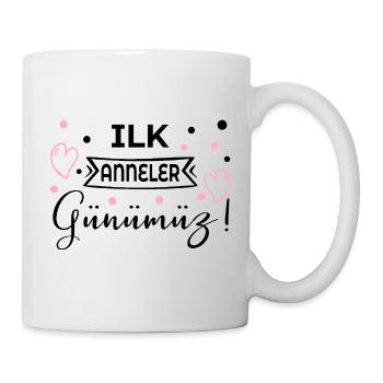 Erster Muttertag Türkisch - Tasse - Weiß - Rechts