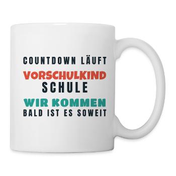 Vorschulkind Countdown Schule wir kommen 2026 - Tasse - Weiß - Rechts