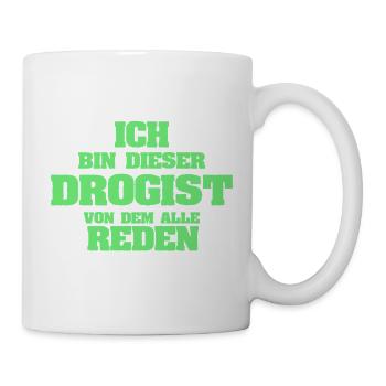 Geschenk für Drogist - Tasse - Weiß - Rechts