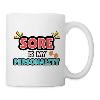 Meine Persönlichkeit ist wund. - Tasse - Weiß - Rechts