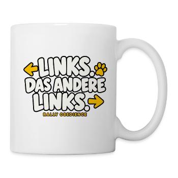 Links das andere Links – Rally Obedience - Tasse - Weiß - Rechts